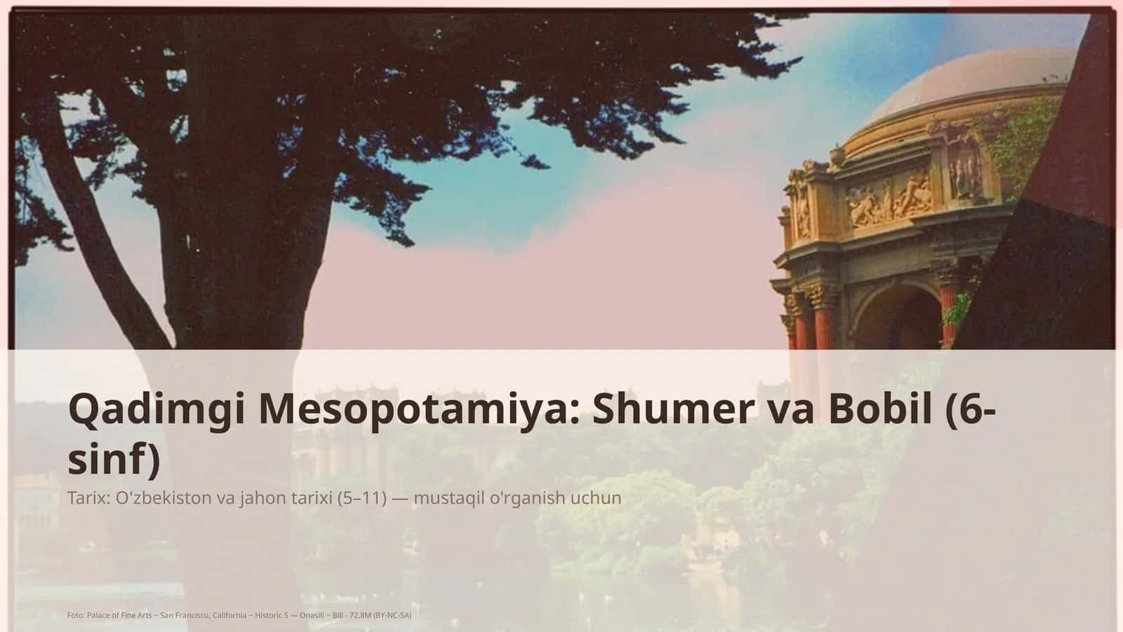 Qadimgi Mesopotamiya: Shumer va Bobil (6-sinf) 1