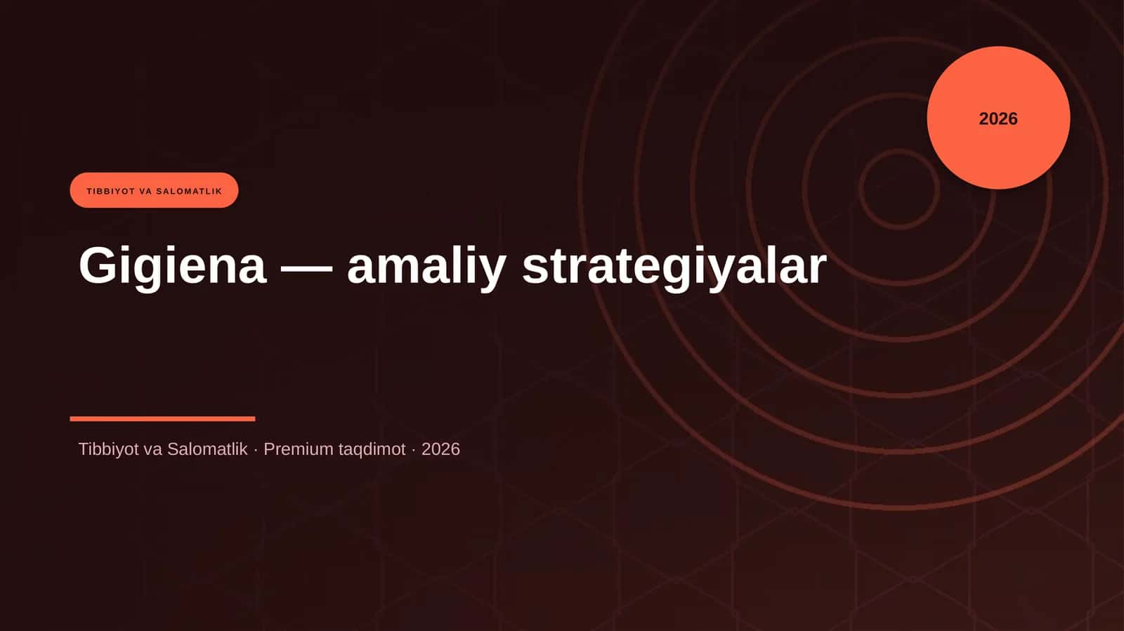 Gigiena — amaliy strategiyalar 1