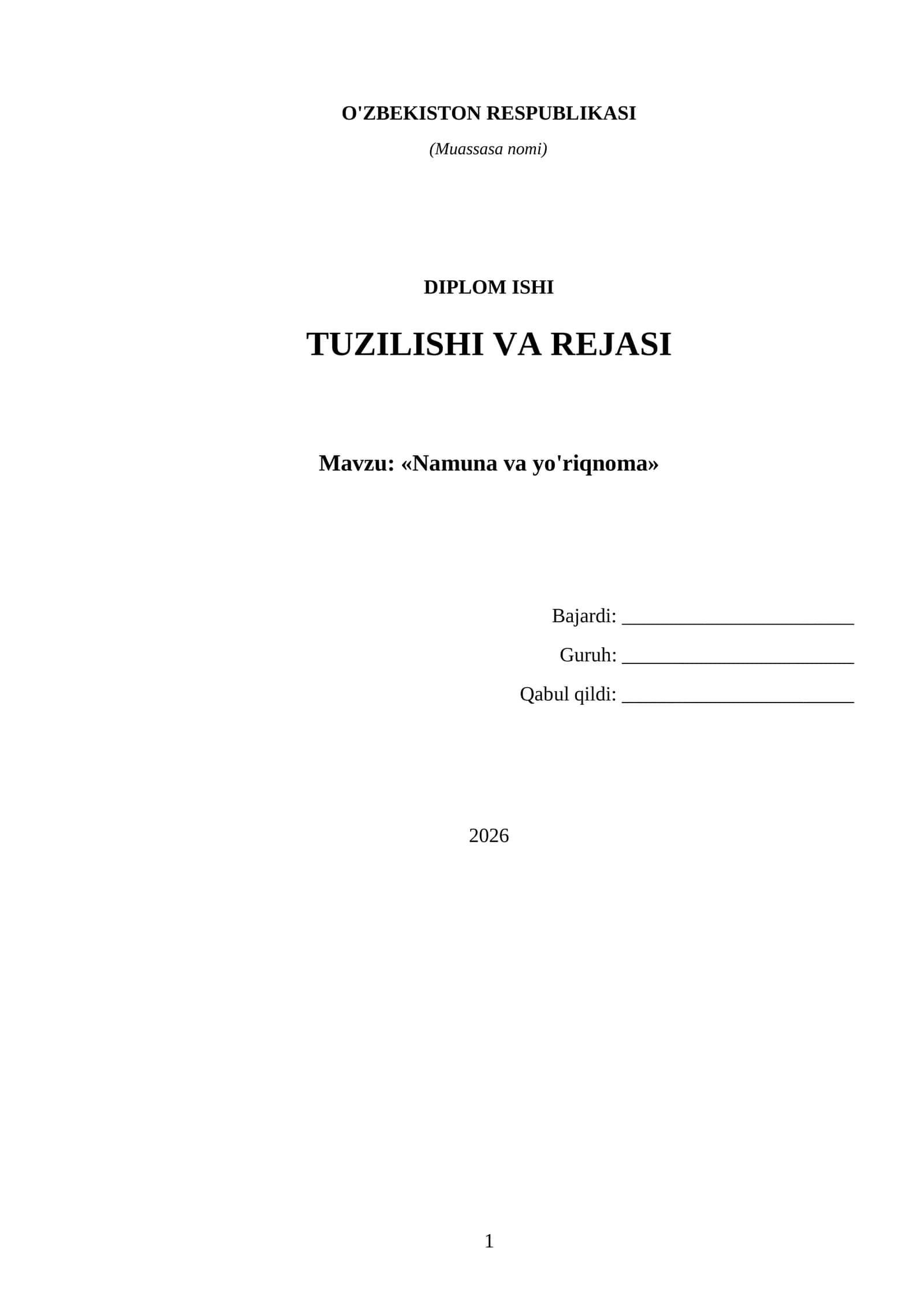 Diplom ishi tuzilishi va rejasi (namuna, yo'riqnoma bilan) 1
