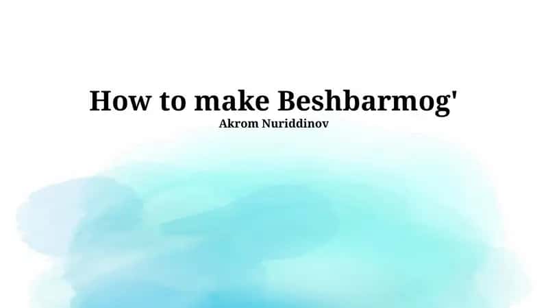 How to make Beshbarmog' 1