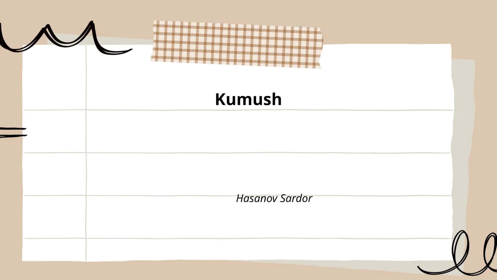 Kumushning tarixi 1