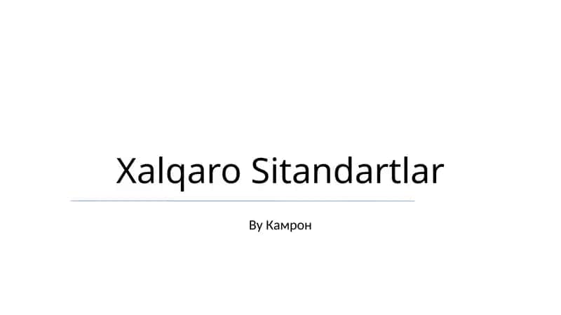 Xalqaro Sitandartlar 1