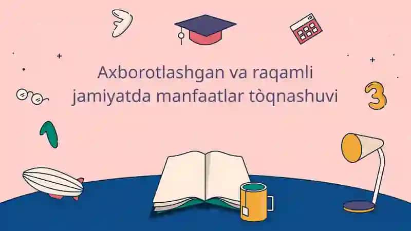 Raqamli texnologiyalar va axborotlashgan jamiyat
