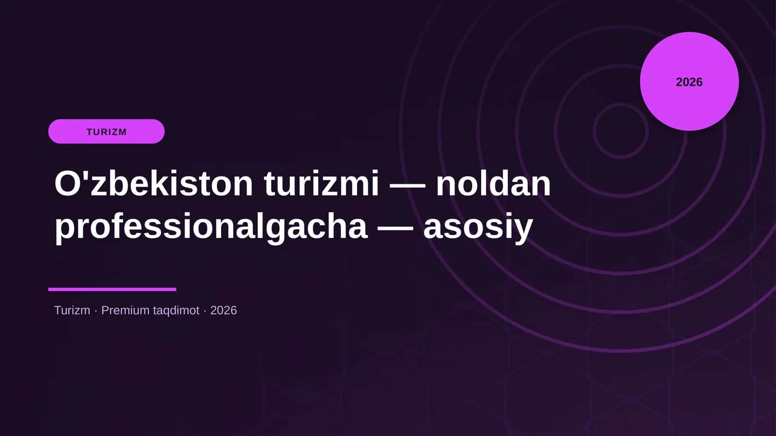 O'zbekiston turizmi — noldan professionalgacha — asosiy 1