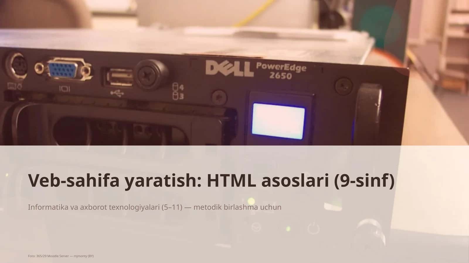 Veb-sahifa yaratish: HTML asoslari (9-sinf) 1