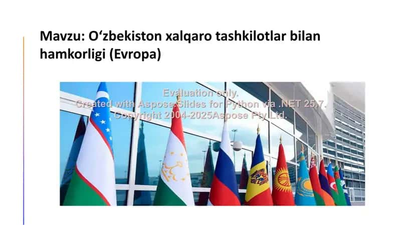 Oʻzbekiston va Yevropa: Hamkorlik asoslari 1