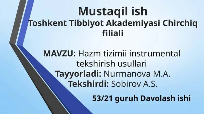 Hazmtizimii instrumental tekshirish usullari 1