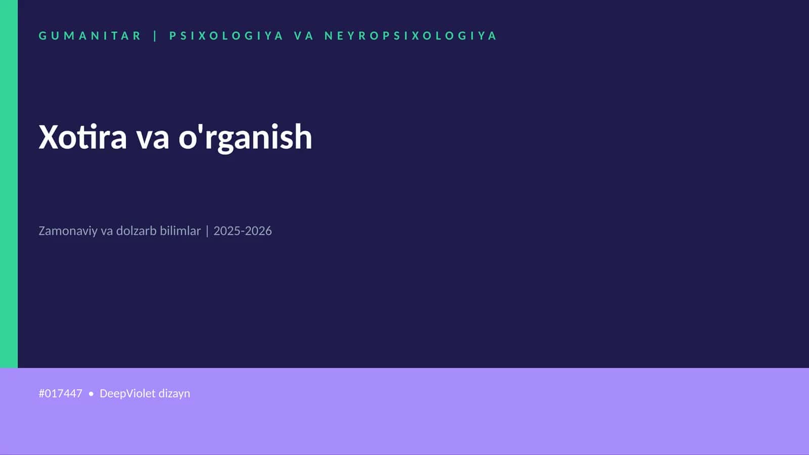 Xotira va o'rganish 1