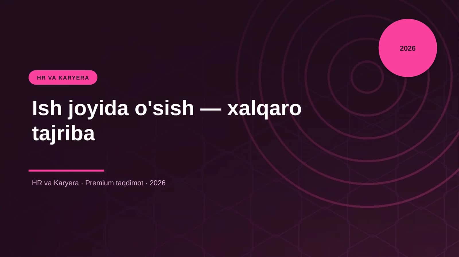 Ish joyida o'sish — xalqaro tajriba 1