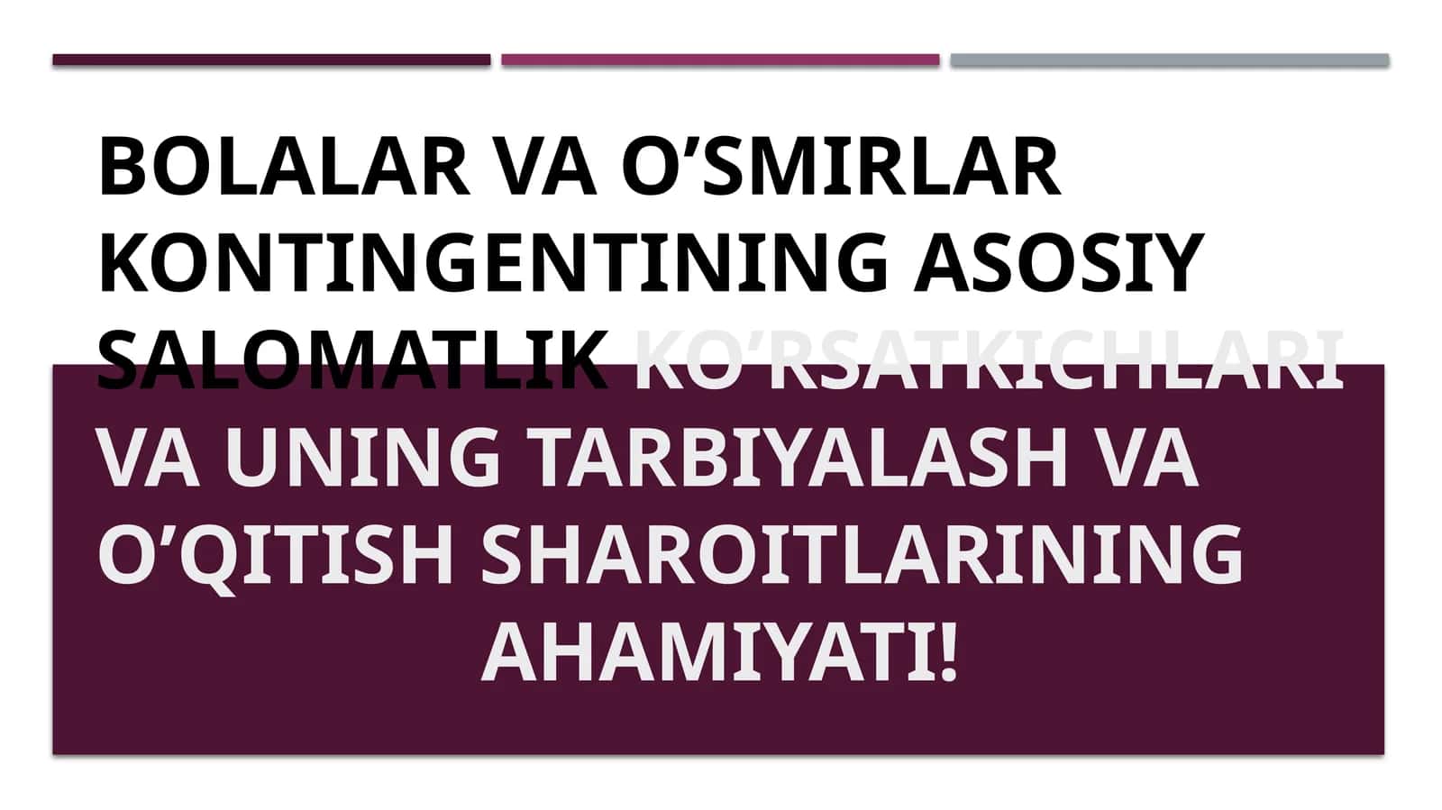 Bolalar va o’smirlar 1