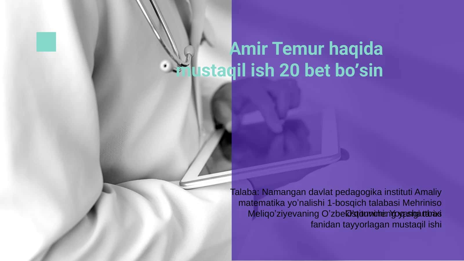 Amir Temur haqida mustaqil ish 1