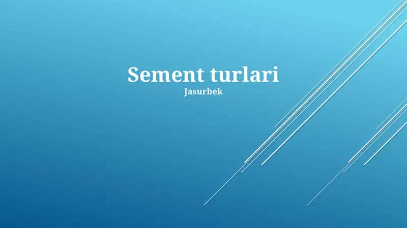 Sement turlari 1