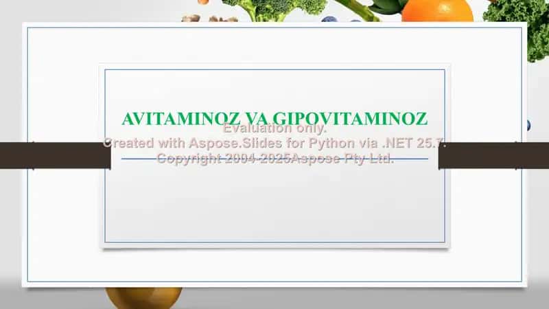 AVITAMINOZ VA GIPOVITAMINOZ 1