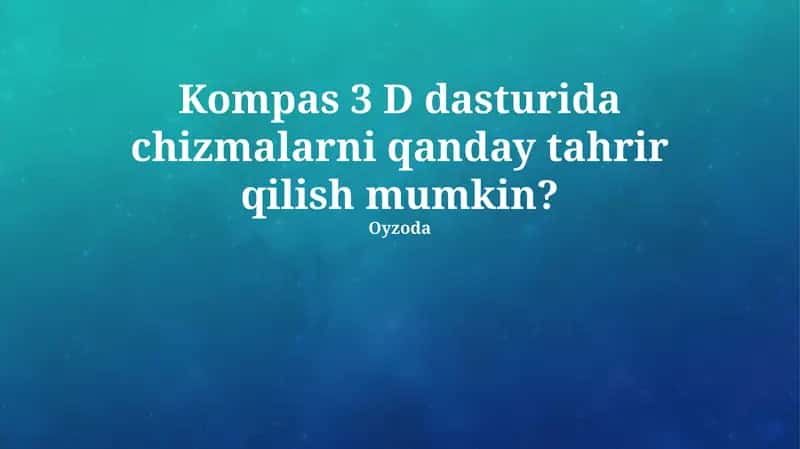 Kompas 3 D 1