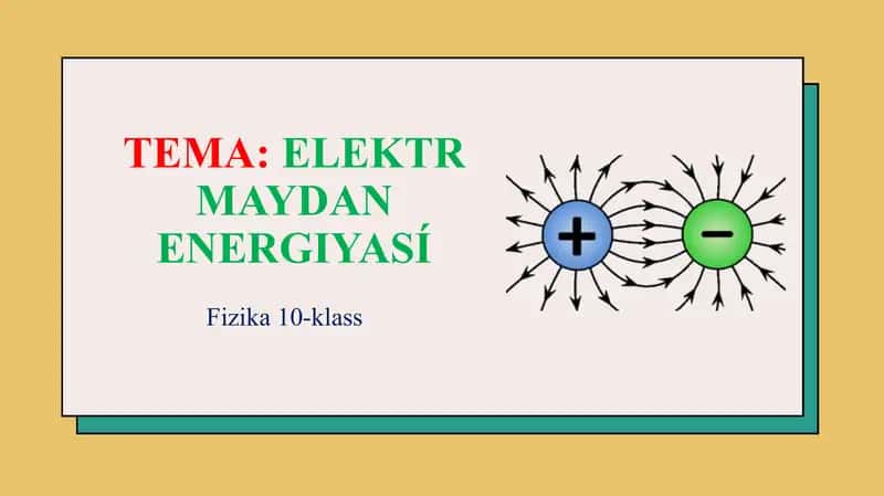 Elektr maydan energiyası_5E 1