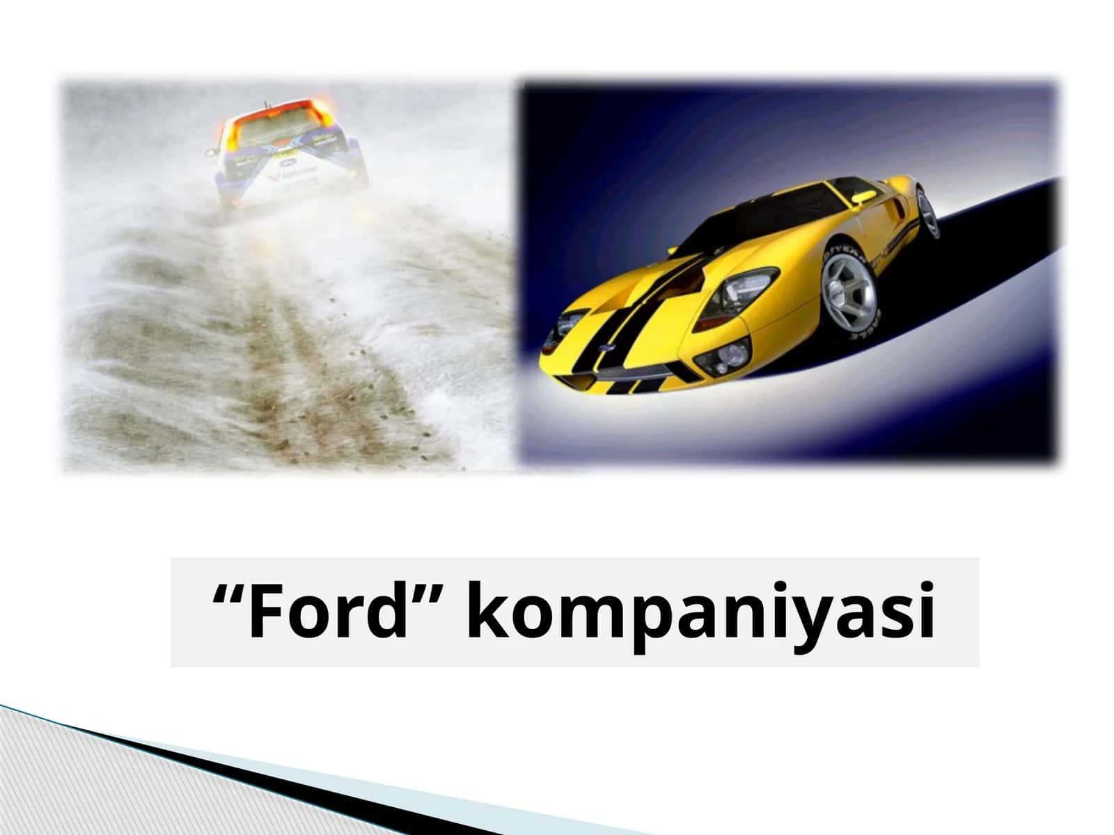 “Ford”kompaniyasi 1