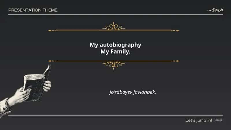 My autobiography 1