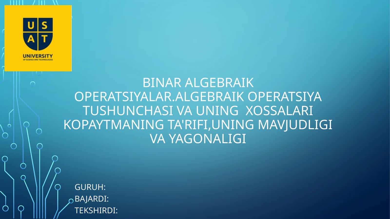 Binar algebraik operatsiyalar 1