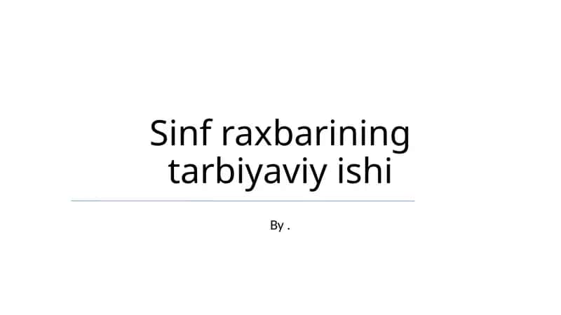 Sinf raxbarining tarbiyaviy ishi 1