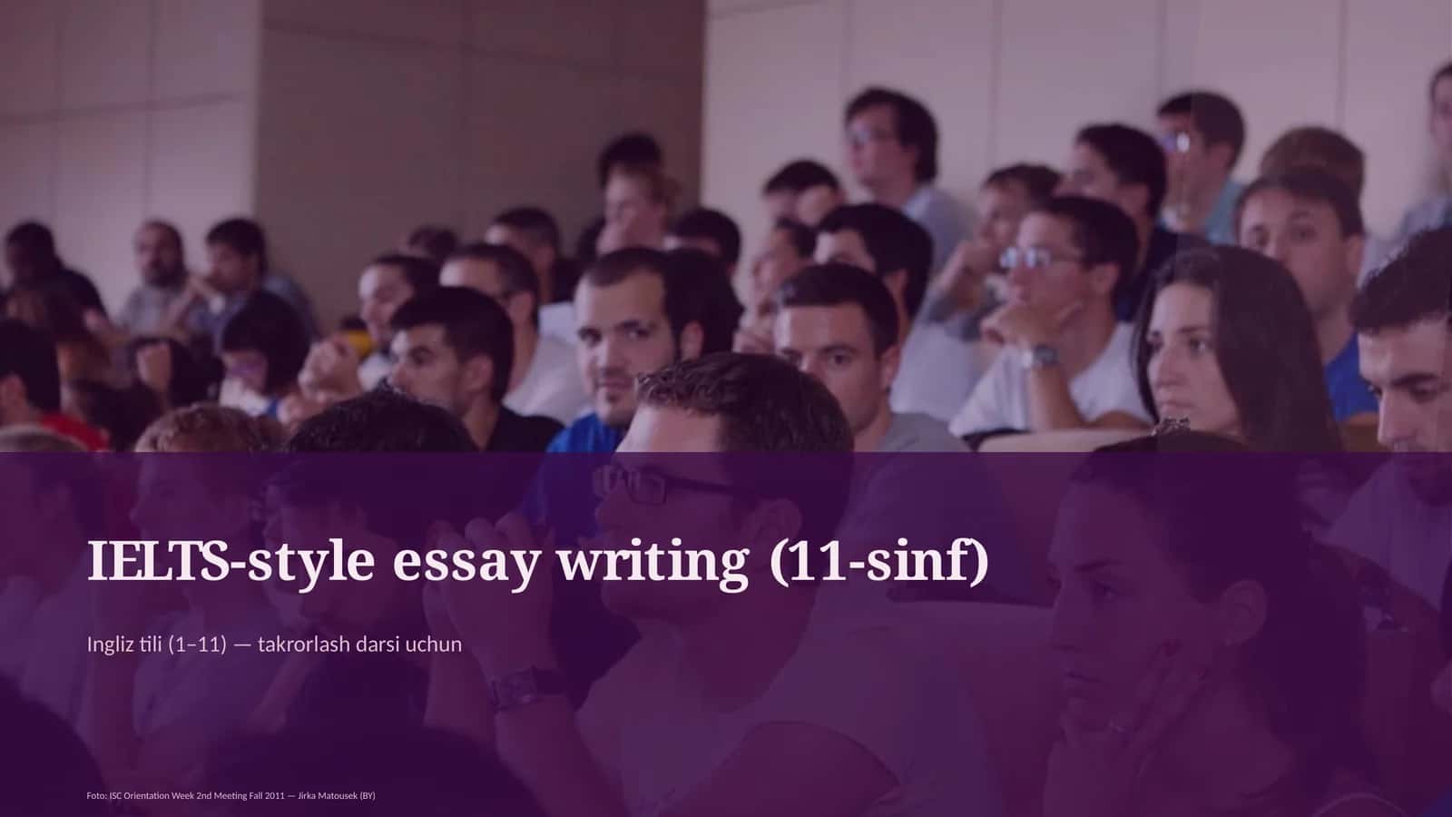 IELTS-style essay writing (11-sinf) 1