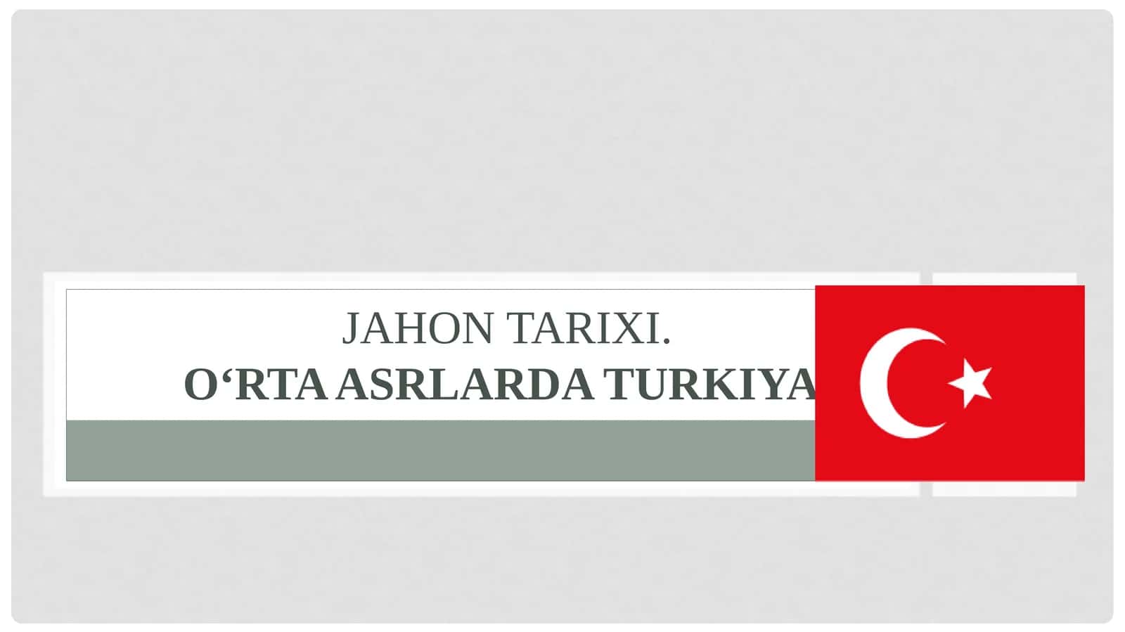 O‘rta  asrlarda  Turkiya 1