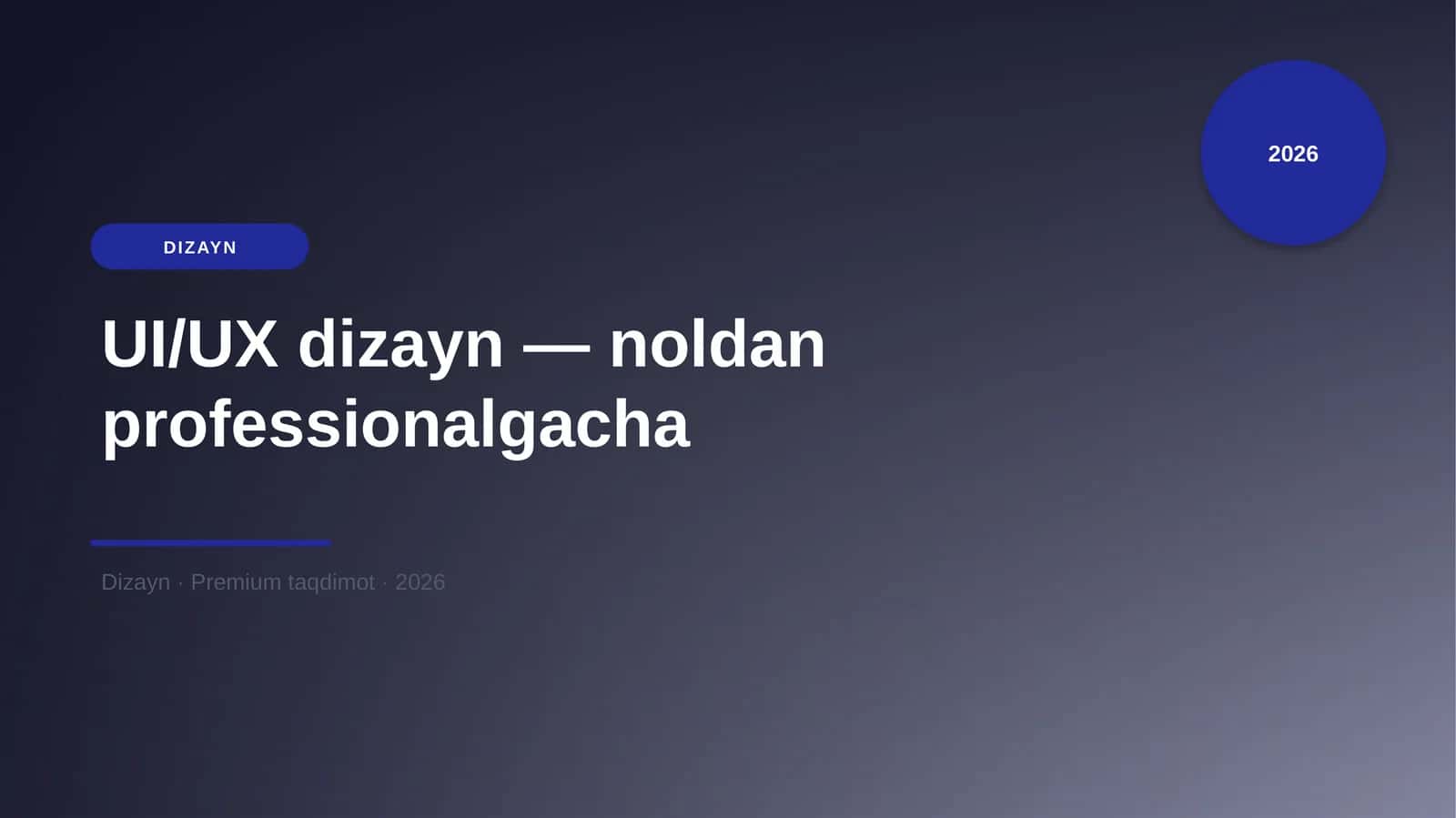 UI/UX dizayn — noldan professionalgacha 1