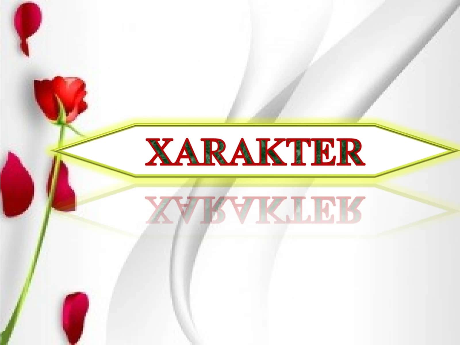 Xarakter xususiyatlari 1
