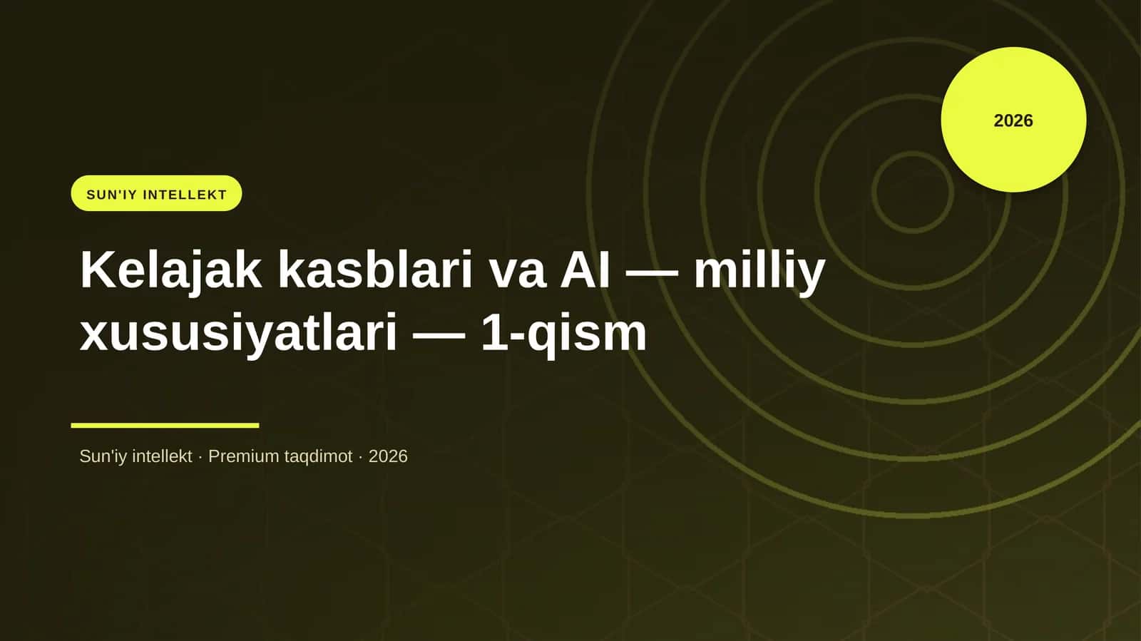 Kelajak kasblari va AI — milliy xususiyatlari — 1-qism 1