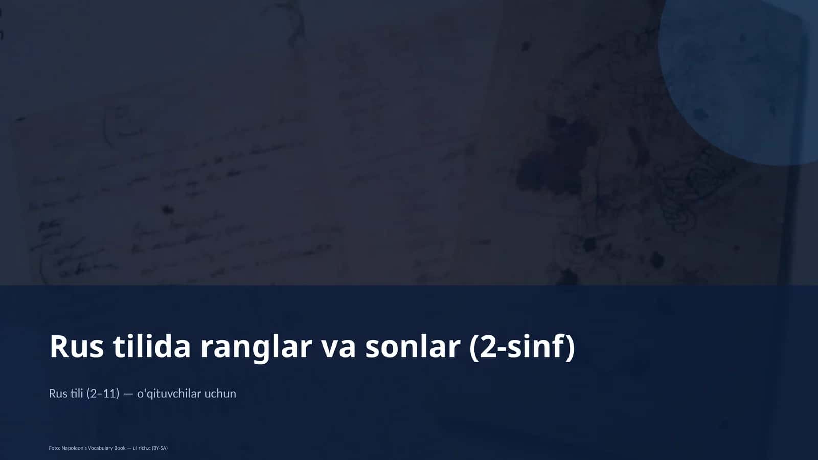 Rus tilida ranglar va sonlar (2-sinf) 1