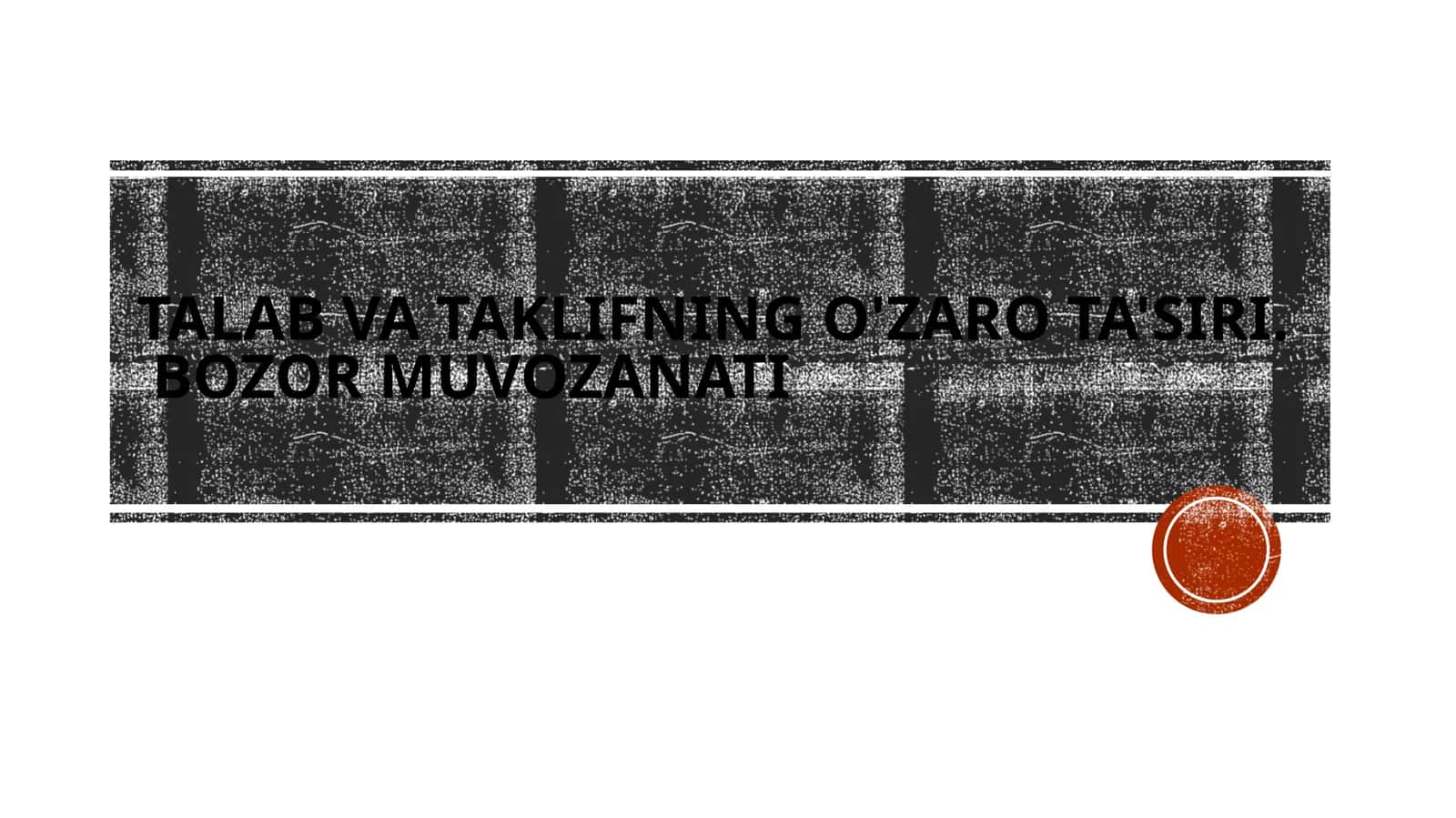 talab va taklif oʻzaro taʼsiri 1
