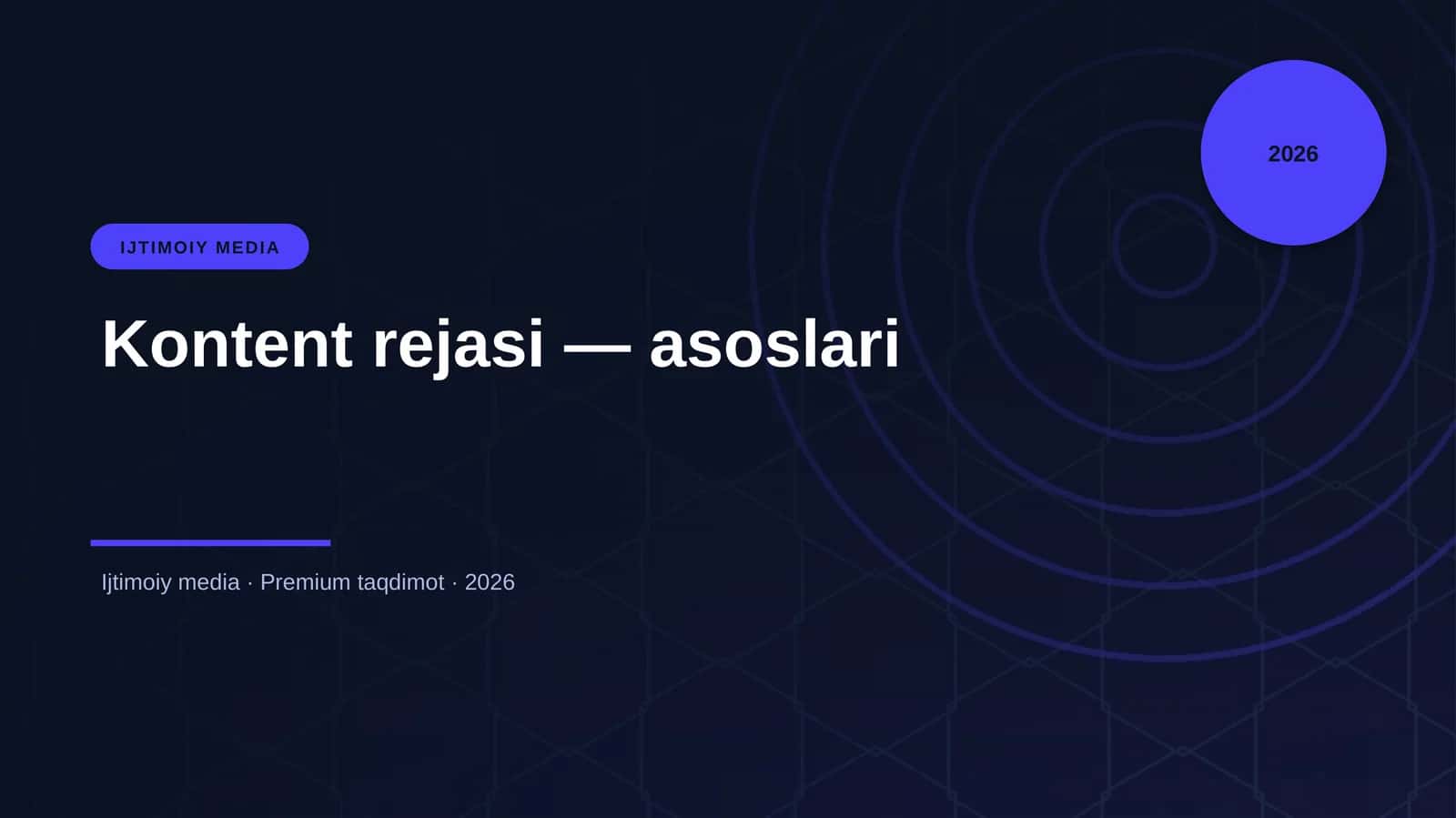 Kontent rejasi — asoslari 1