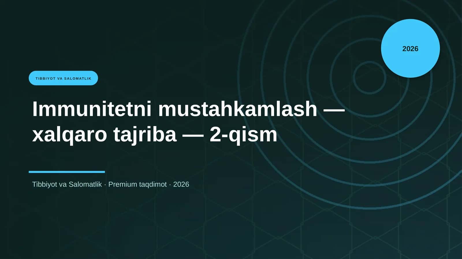 Immunitetni mustahkamlash — xalqaro tajriba — 2-qism 1