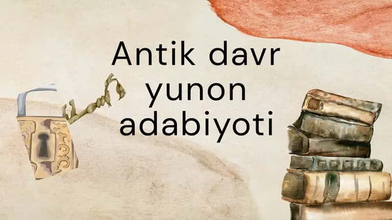 Antik davr yunon adabiyoti 1