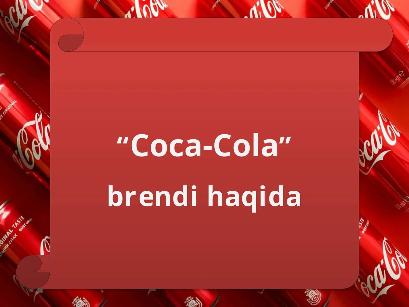 Coca-Cola brendi haqida 1