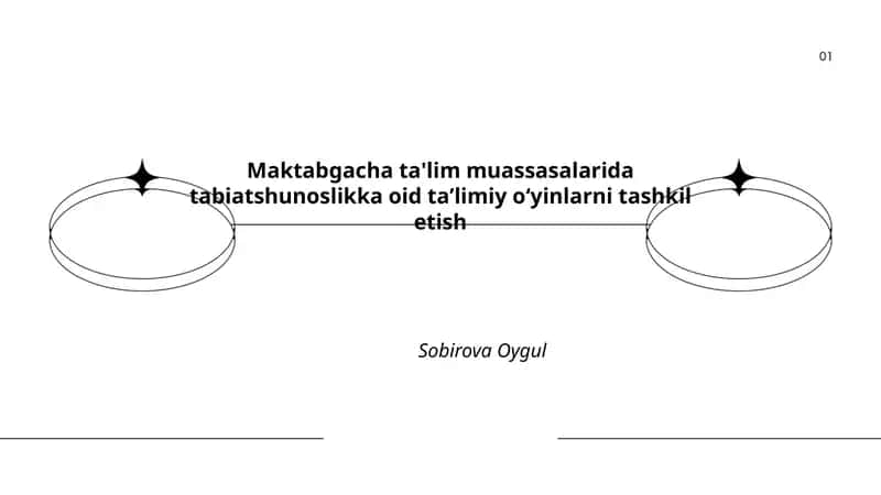 Maktabgacha ta'lim muassasalarida tabiatshunoslikka oid taʼlimiy oʻyinlarni tashkil etish 1