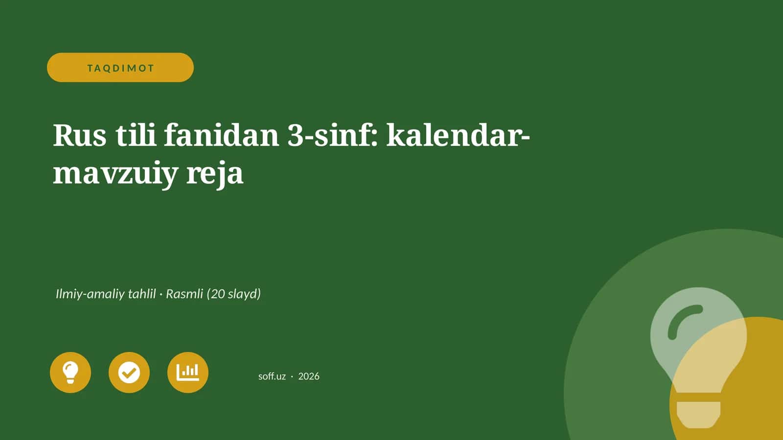 Rus tili fanidan 3-sinf: kalendar-mavzuiy reja 1