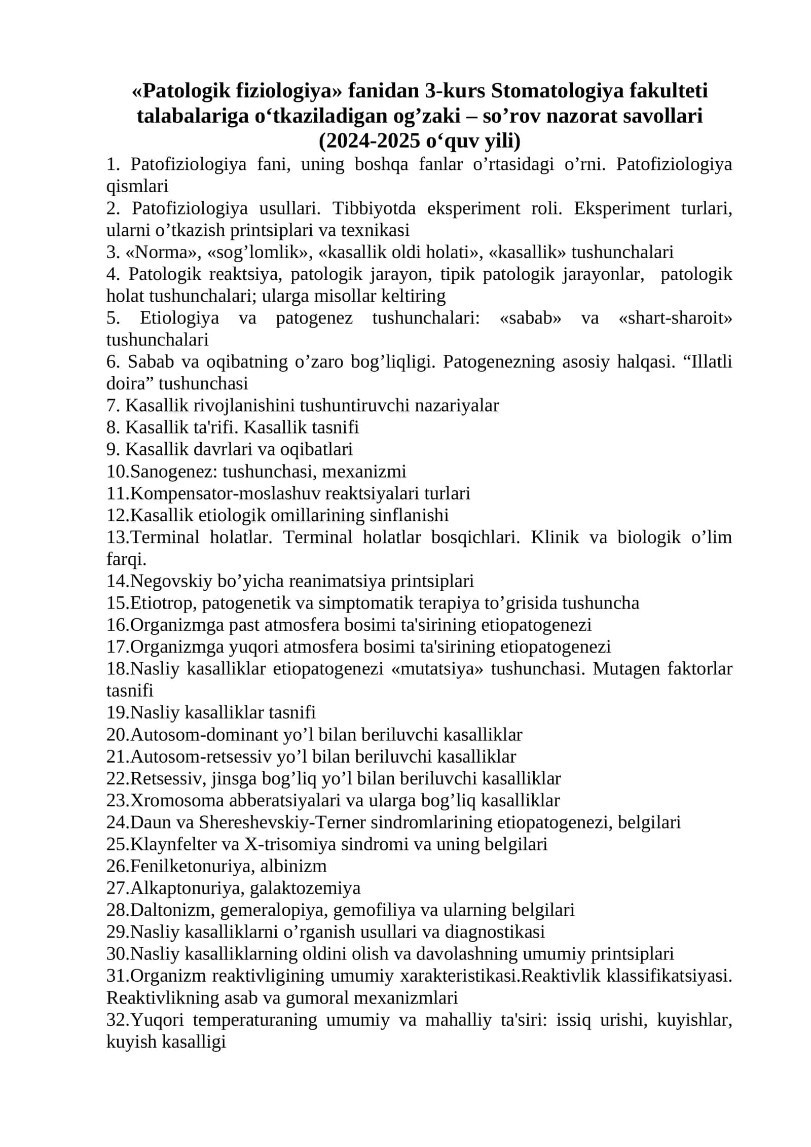 Patologik fiziologiya fanidan 3-kurs Stomatologiya fakulteti talabalariga o‘tkaziladigan og’zaki – so’rov nazorat savollari 1