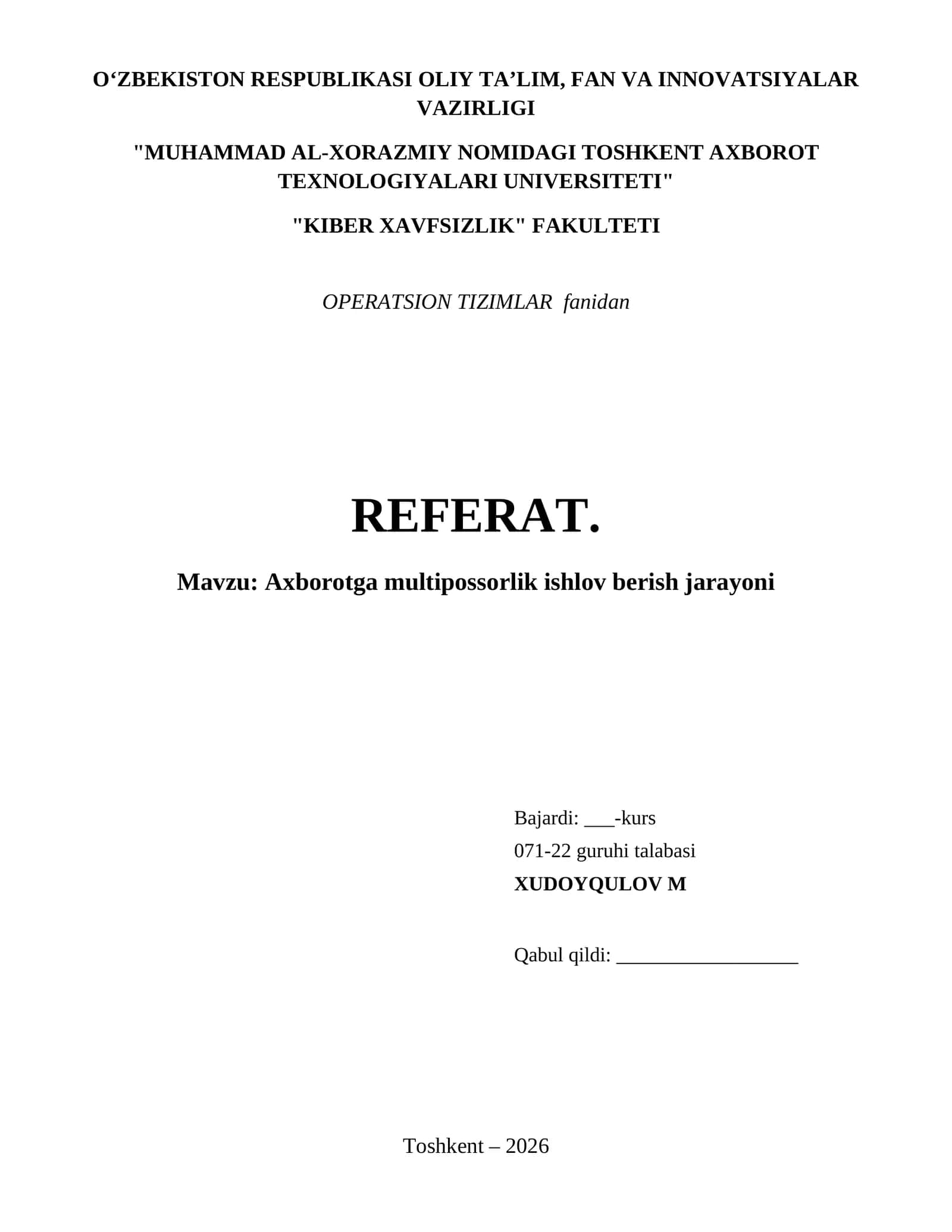 Axborotga multipossorlik ishlov berish jarayoni 1
