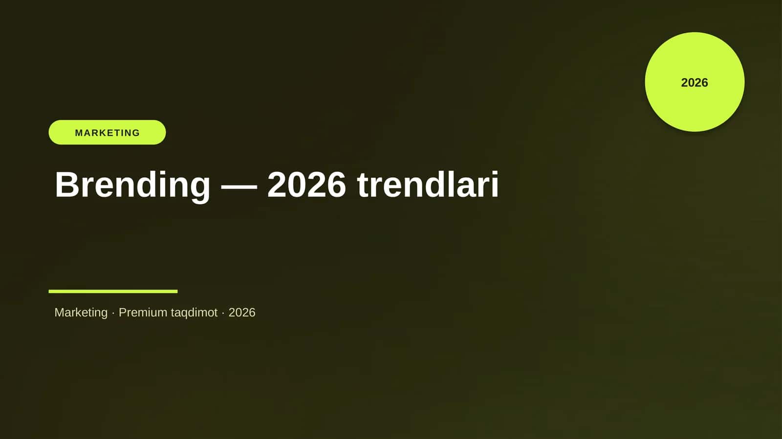 Brending — 2026 trendlari 1