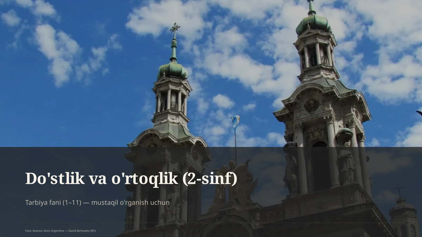 Do'stlik va o'rtoqlik (2-sinf) 1