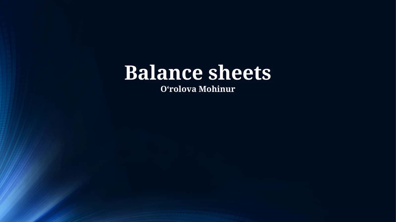 Balance sheets 1