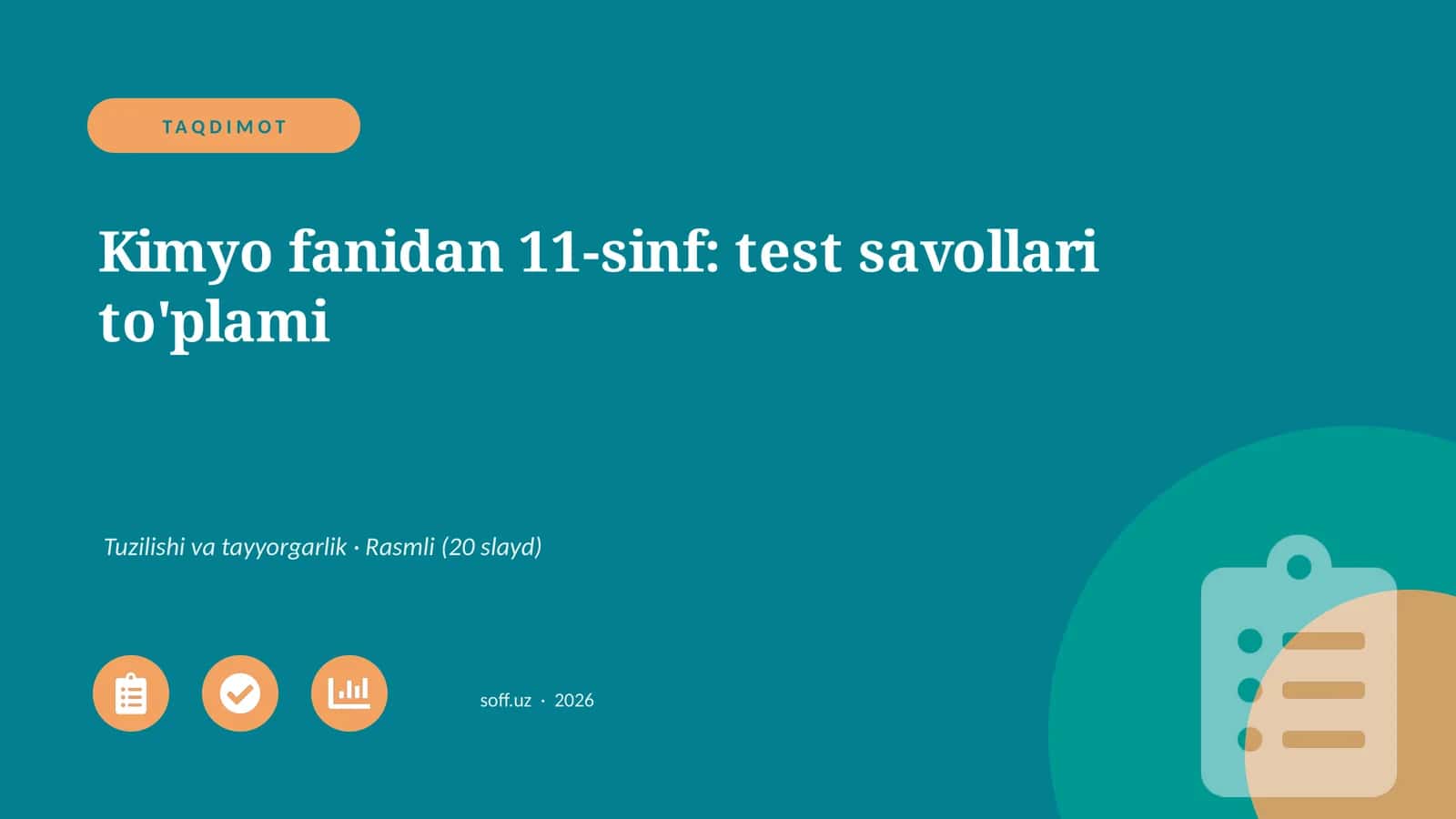 Kimyo fanidan 11-sinf: test savollari to'plami 1