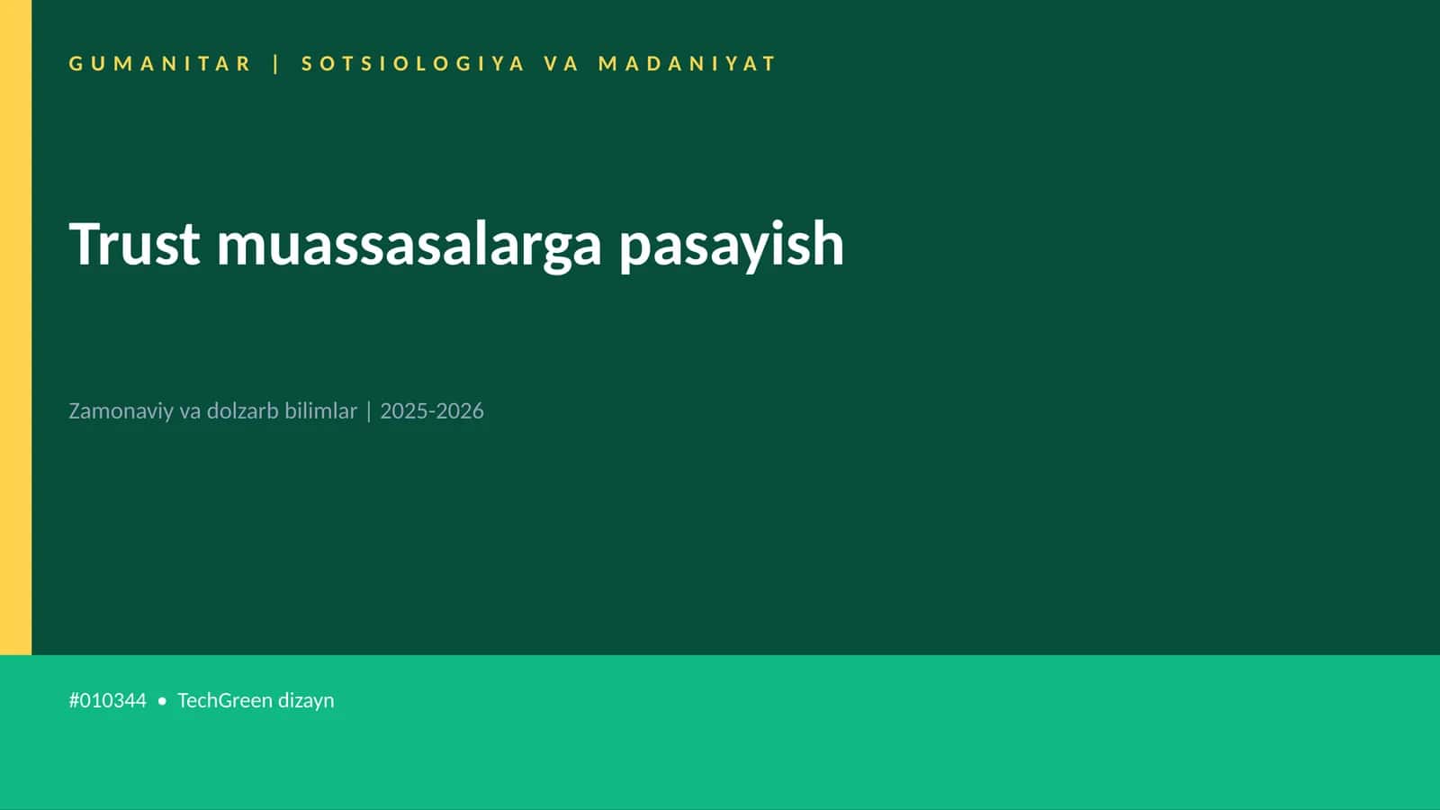 Mavzuga Kirish — Trust muassasalarga pasayish 1