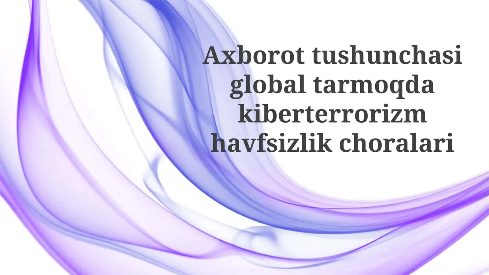 Kiberxavfsizlik choralari 1