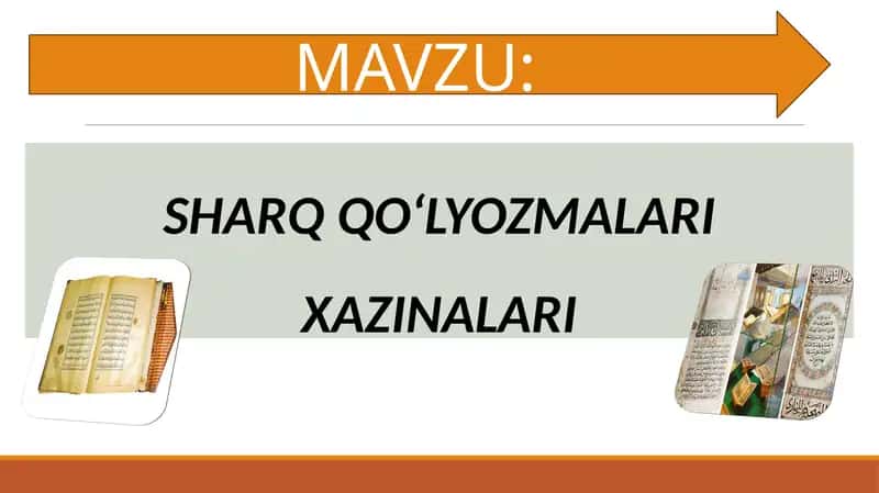 SHARQ QO‘LYOZMALARI XAZINALARI 1