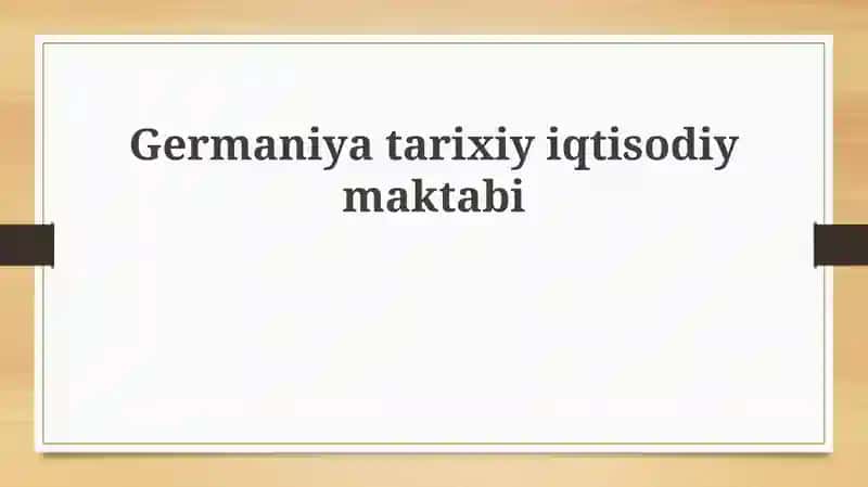 Germaniya tarixiy iqtisodiyot maktabi