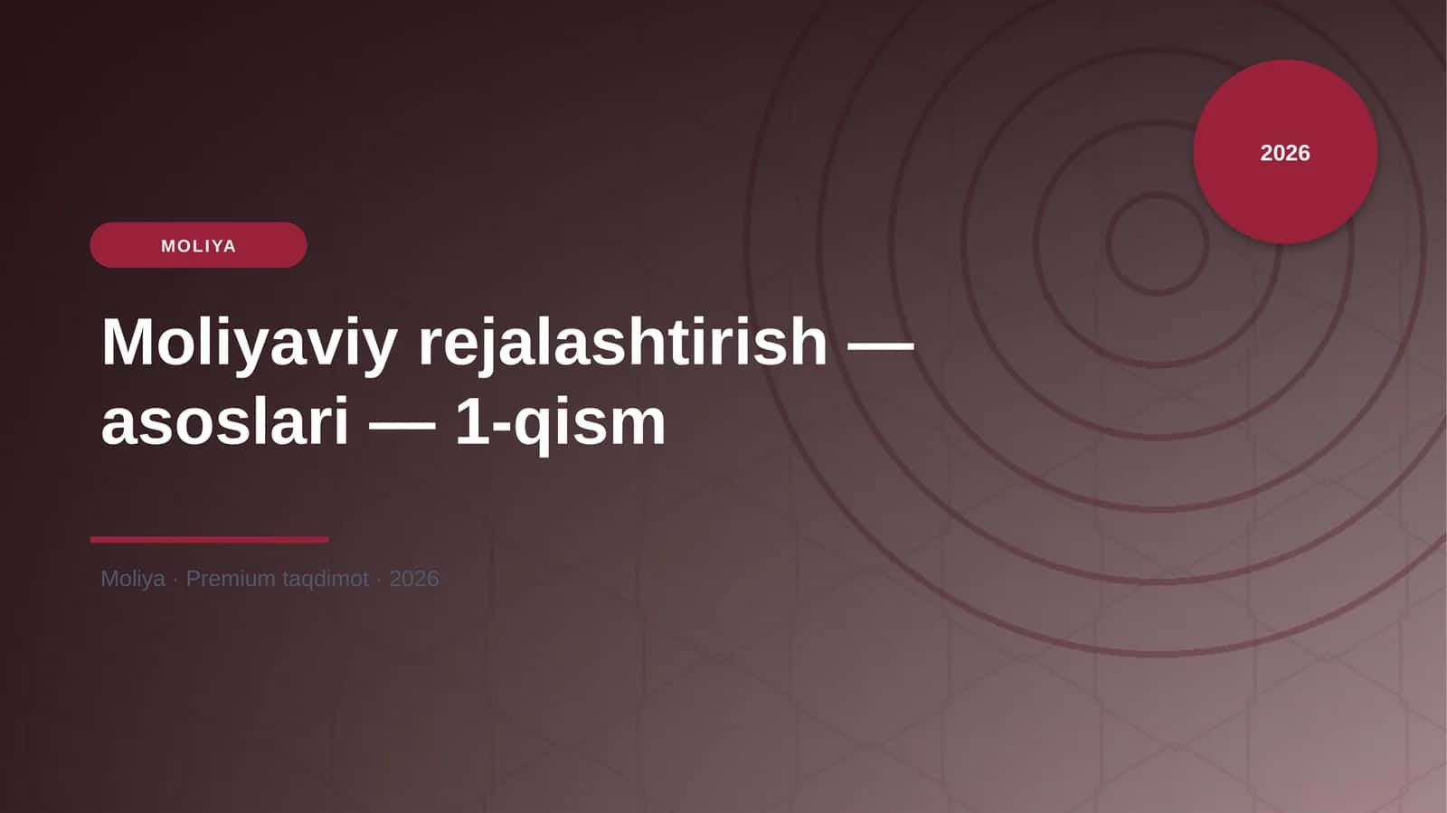 Moliyaviy rejalashtirish — asoslari — 1-qism 1