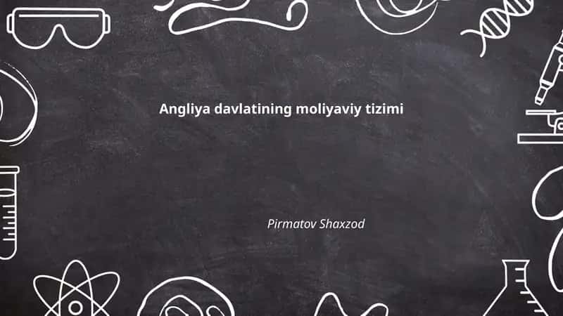 Angliya davlatining moliyaviy tizimi 1