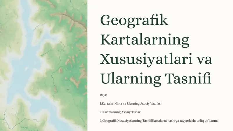 Geografik Kartalarning Xususiyatlari va Ularning Tasnifi 1