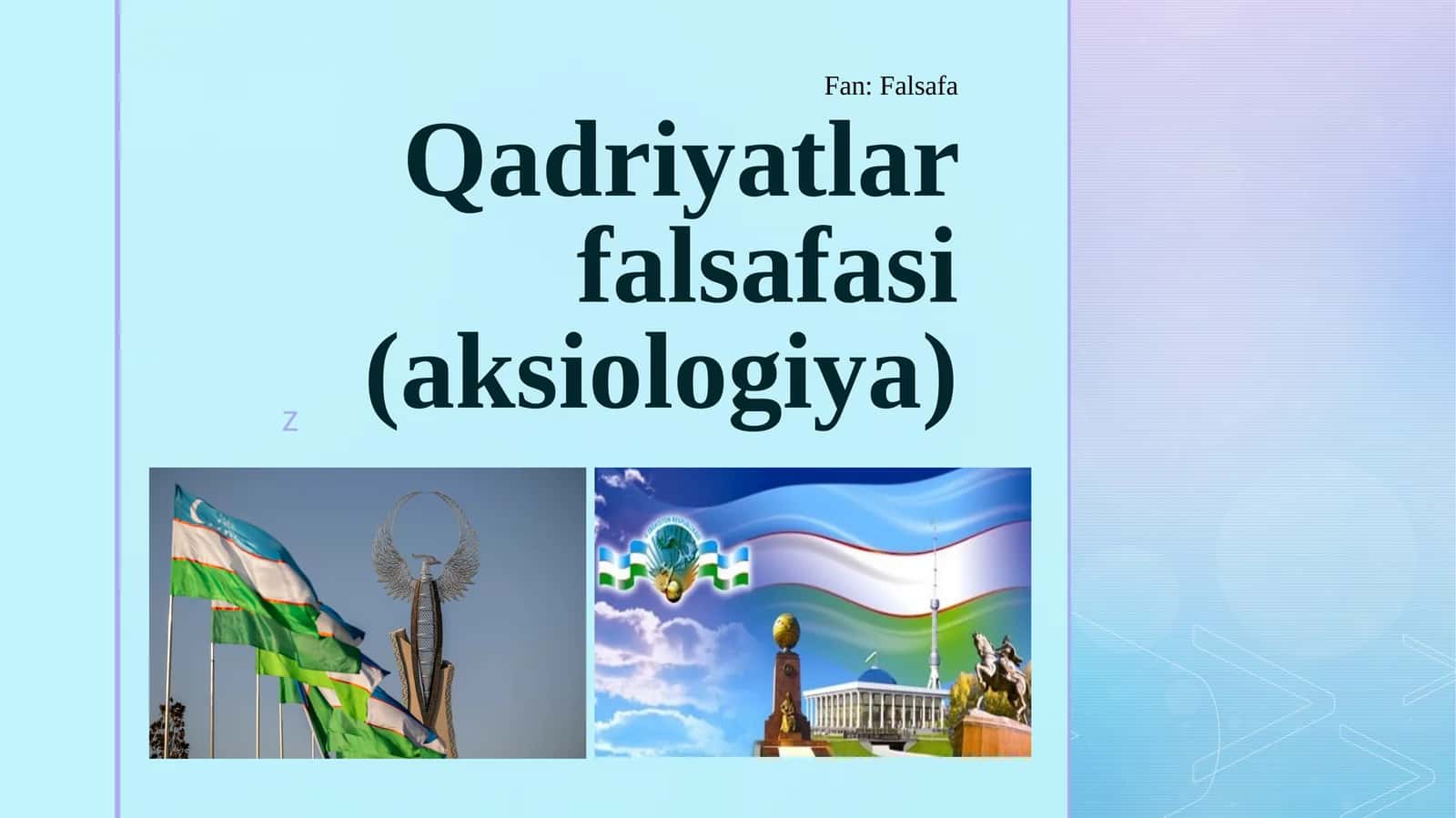 Qadriyatlar falsafasi(aksiologiya) 1